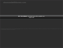 Tablet Screenshot of obsessedwithbones.com